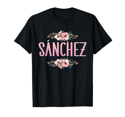Apellido Sánchez Versión Floral Camiseta